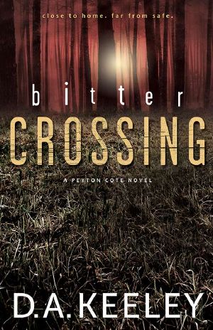 [Peyton Cote 01] • Bitter Crossing